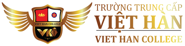 TRƯỜNG TRUNG CẤP VIỆT HÀN